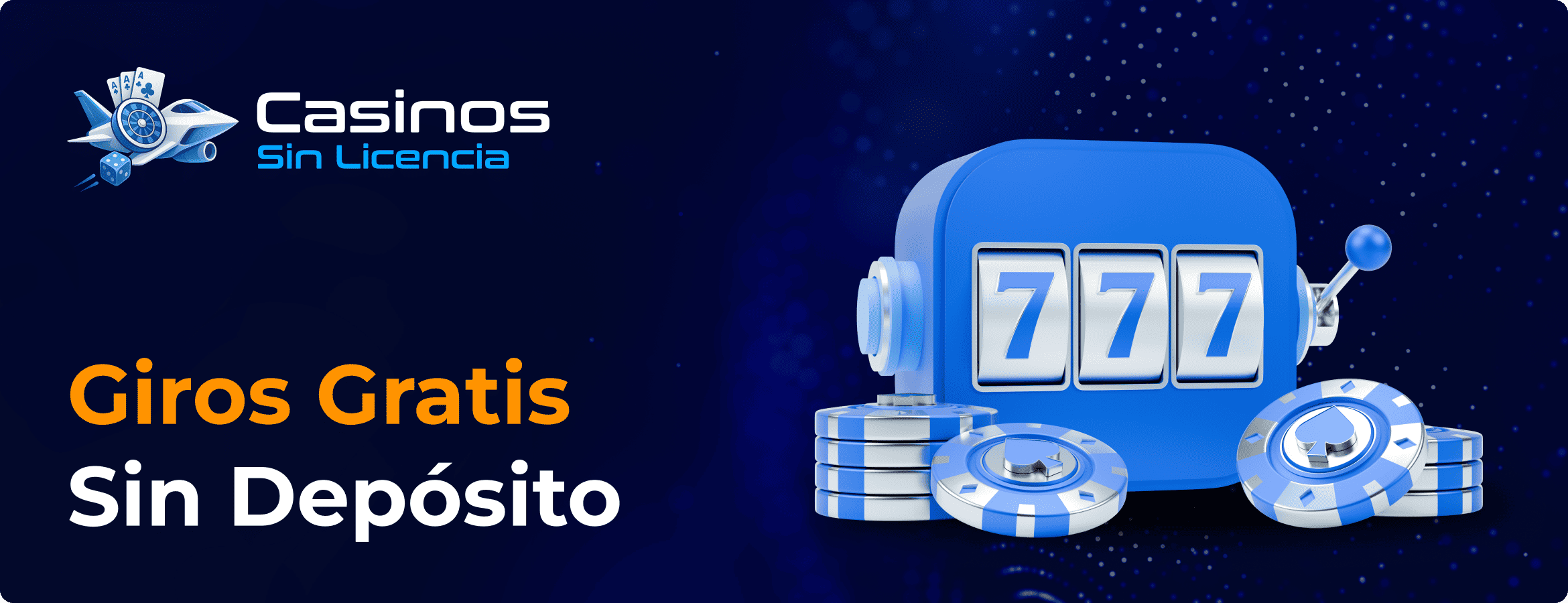 Giros Gratis Sin Depósito